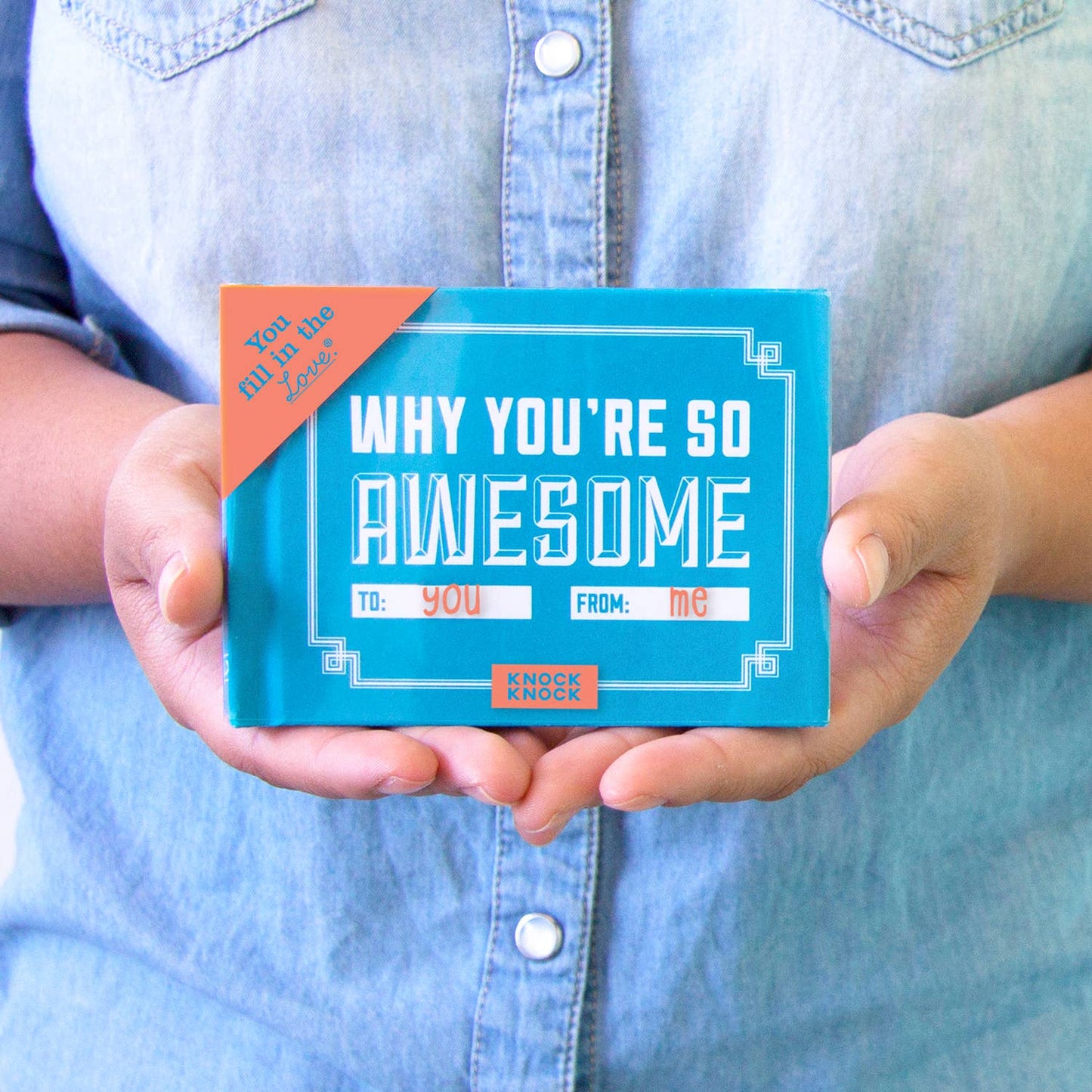 Knock Knock - Why You're So Awesome Fill in the Love® Book