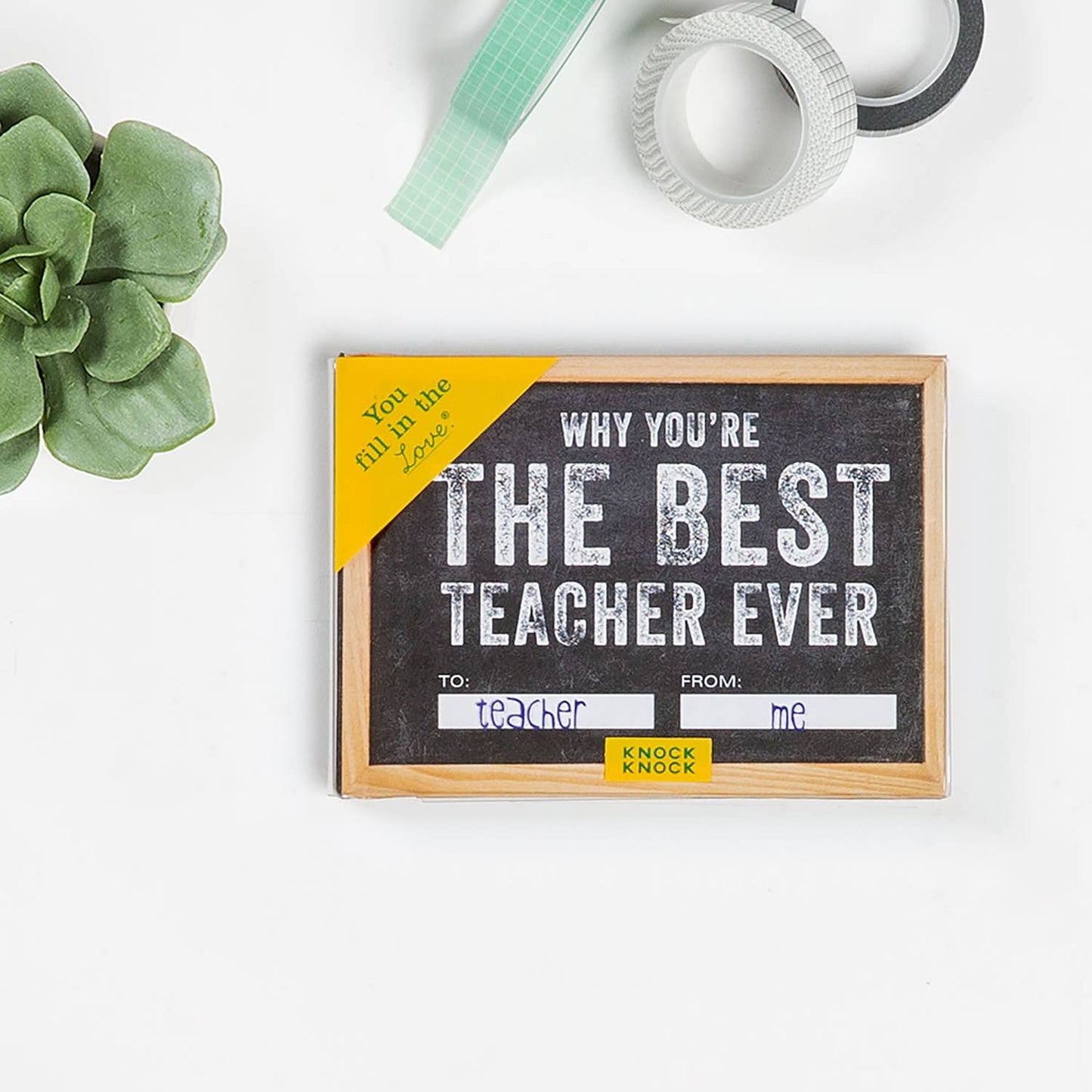 Knock Knock - Why You're the Best Teacher Ever  Fill in the Love® Book